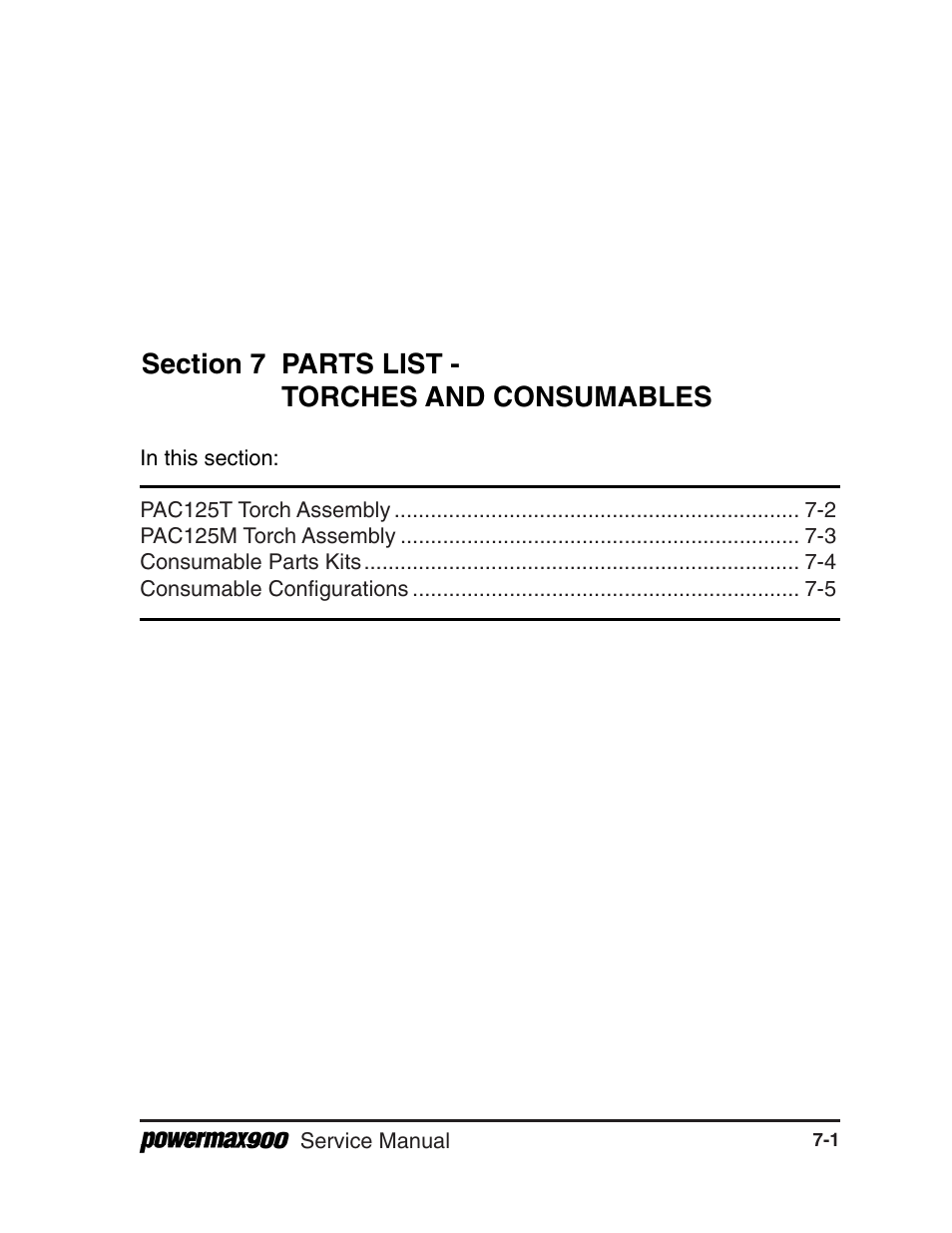 Section 7 part list-torches and consumables | Hypertherm Powermax900 Service Manual User Manual | Page 94 / 107