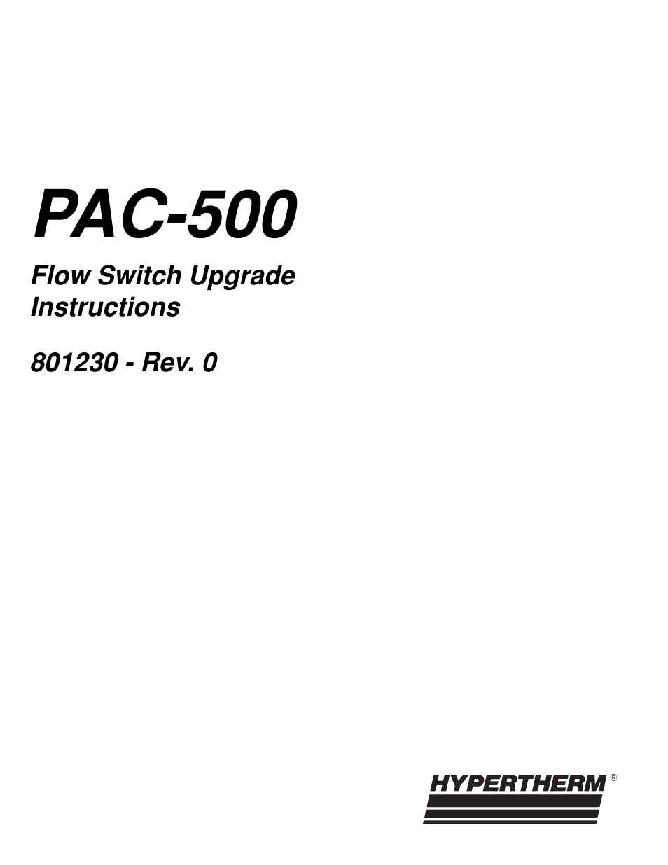 Hypertherm PAC500 Flow Switch Upgrade User Manual | 5 pages