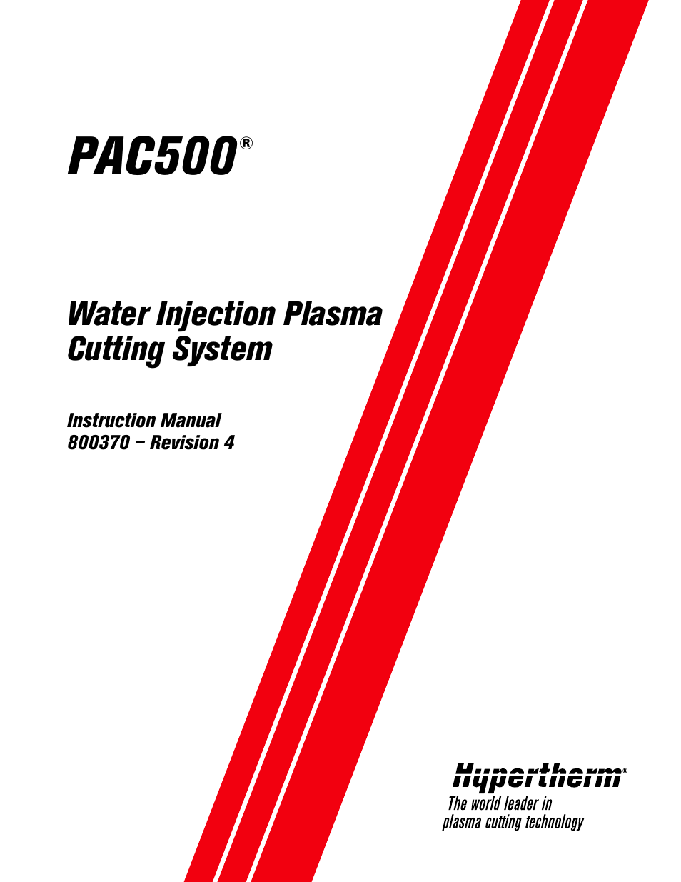 Hypertherm PAC500 Water Injection Plasma Cutting System User Manual | 96 pages