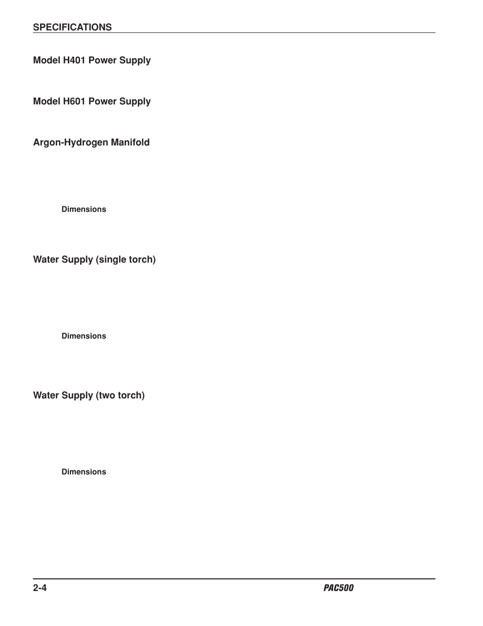 Model h401 power supply -4, Model h601 power supply -4, Argon-hydrogen manifold -4 | Water supply (single torch) -4, Water supply (two torch) -4 | Hypertherm PAC500 Water Injection Plasma Cutting System User Manual | Page 24 / 96