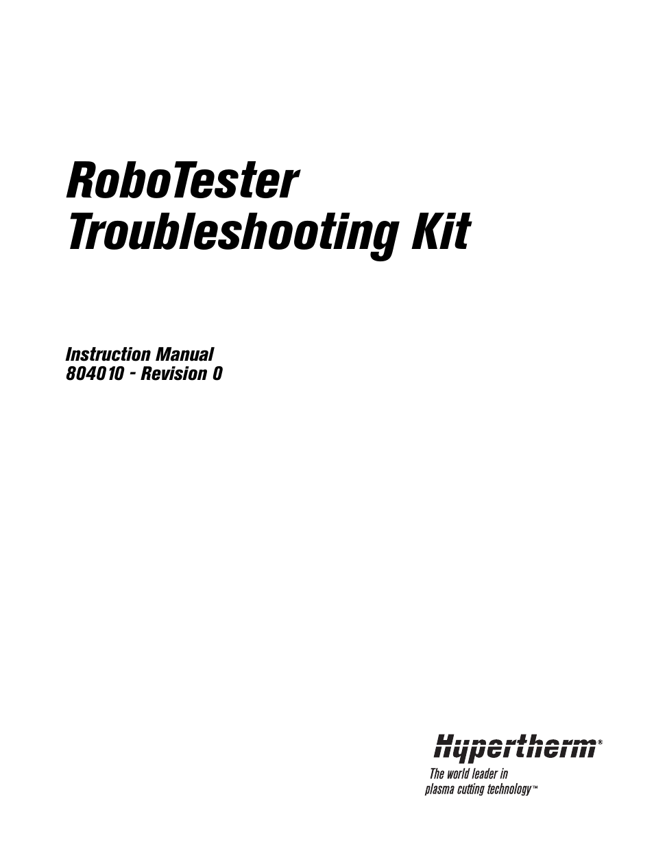 Hypertherm RoboTester Troubleshooting Kit User Manual | 41 pages