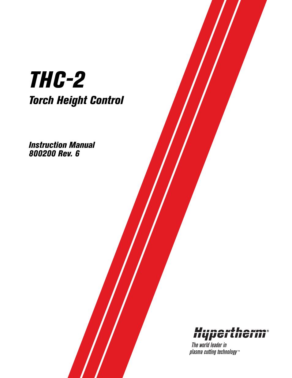 Hypertherm THC2 Torch Height Control User Manual | 41 pages