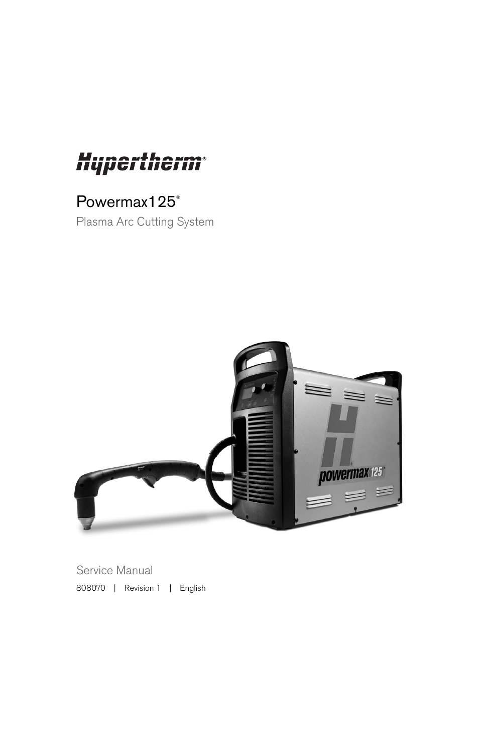 Hypertherm Powermax125 Service Manua User Manual | 317 pages