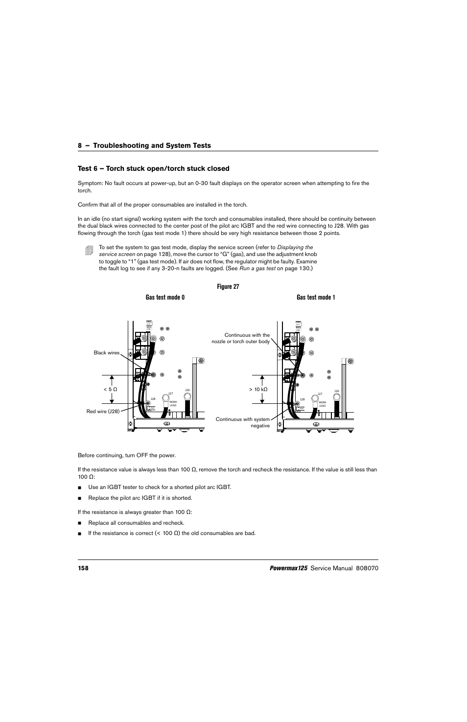 Test 6 – torch stuck open/torch stuck closed, Test 6 – torch stuck, Figure 27 | Gas test mode 0 gas test mode 1 | Hypertherm Powermax125 Service Manua User Manual | Page 158 / 317