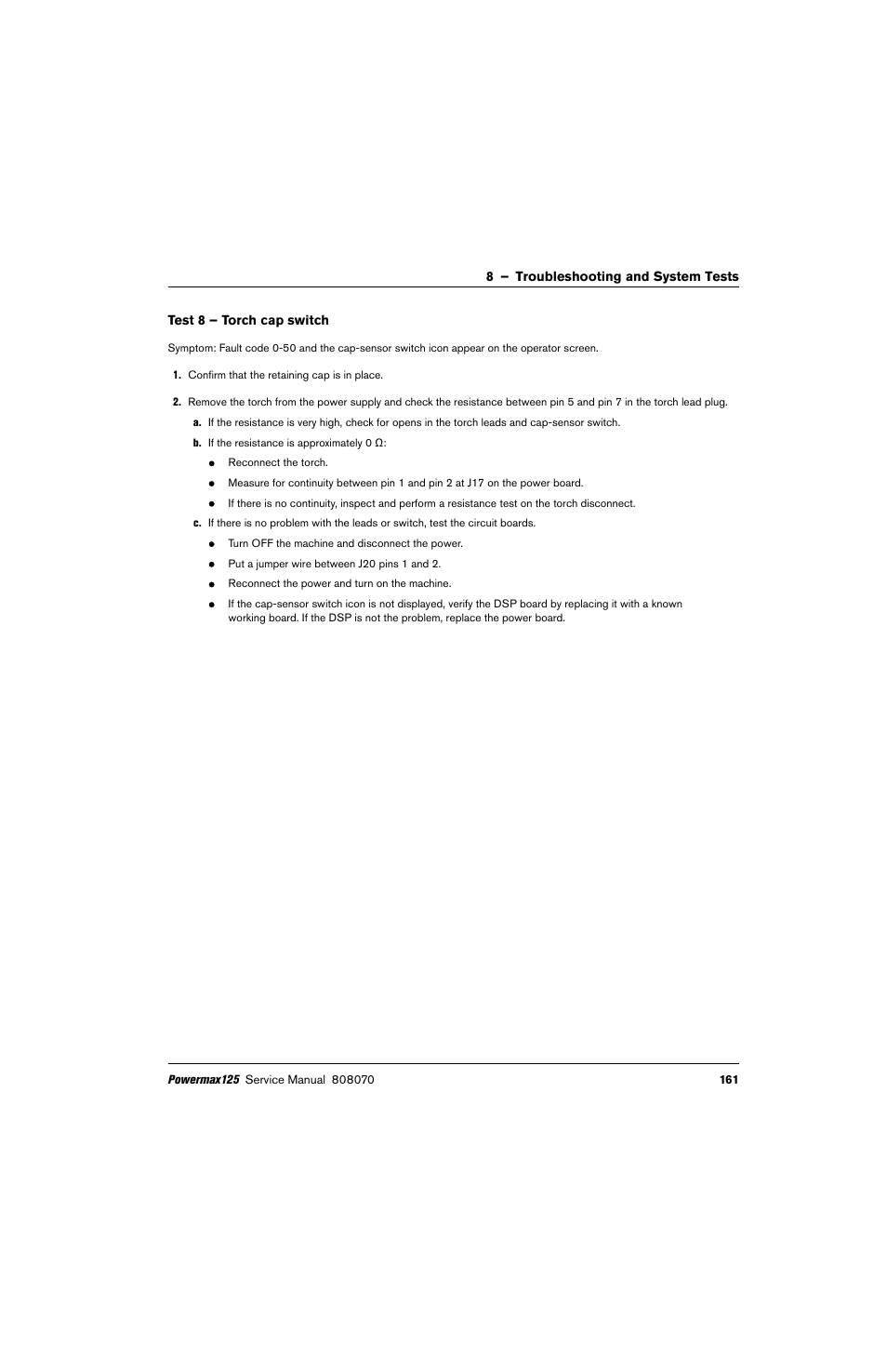 Test 8 – torch cap switch, Test 8 – torch cap switch on | Hypertherm Powermax125 Service Manua User Manual | Page 161 / 317