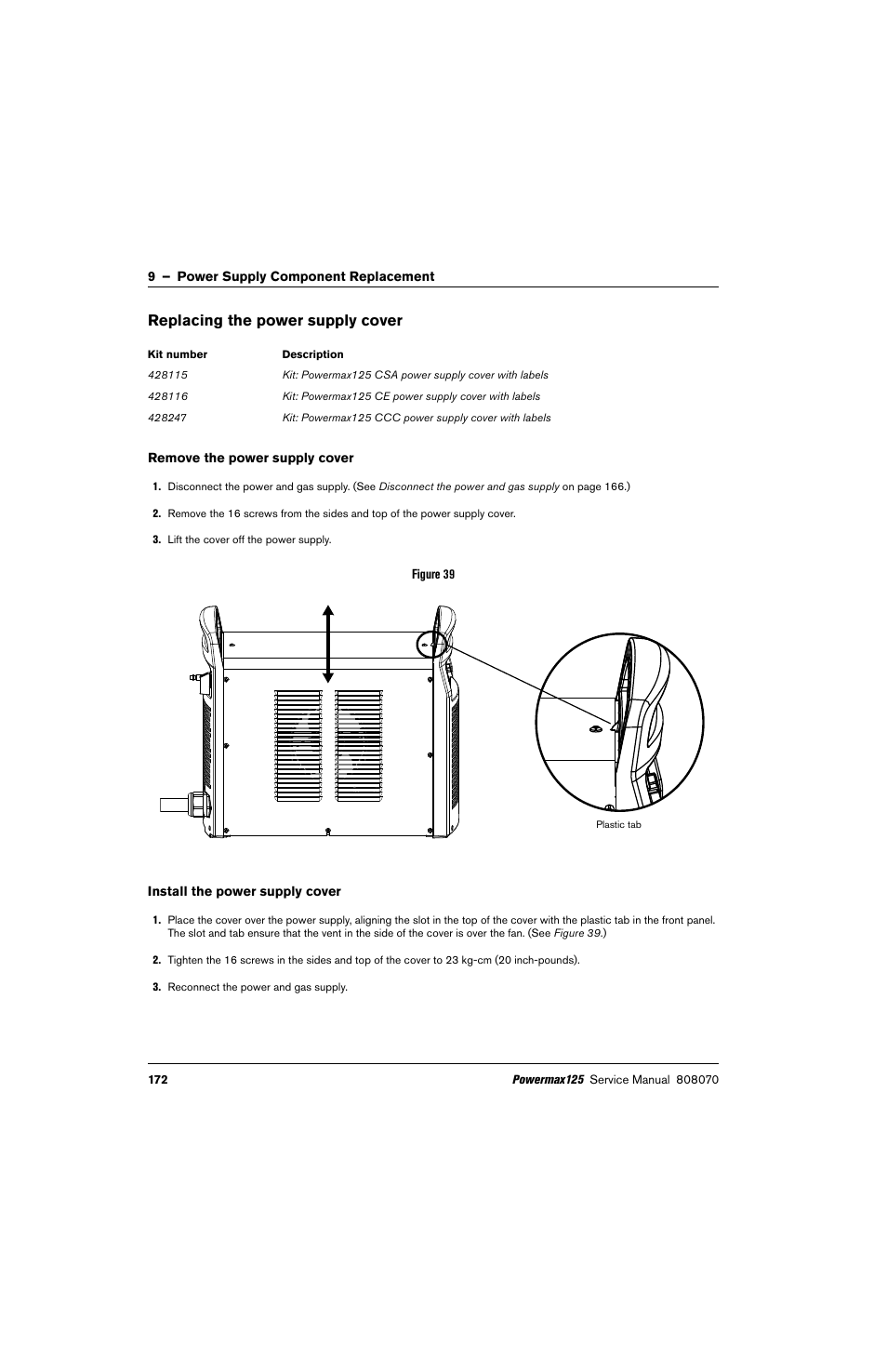 Replacing the power supply cover, Remove the power supply cover, Install the power supply cover | Hypertherm Powermax125 Service Manua User Manual | Page 172 / 317