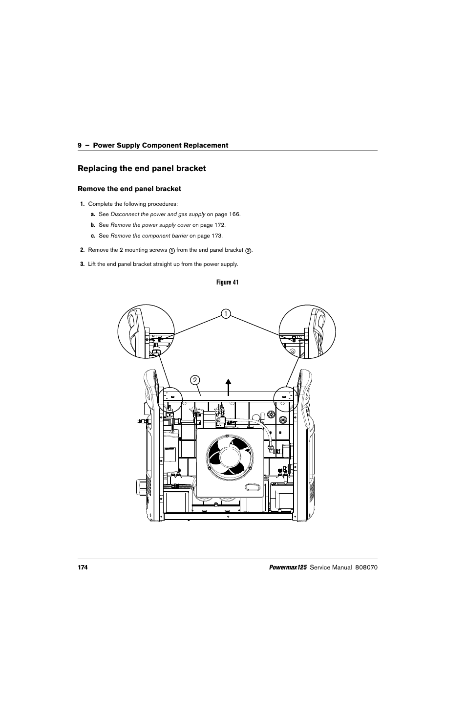 Replacing the end panel bracket, Remove the end panel bracket | Hypertherm Powermax125 Service Manua User Manual | Page 174 / 317