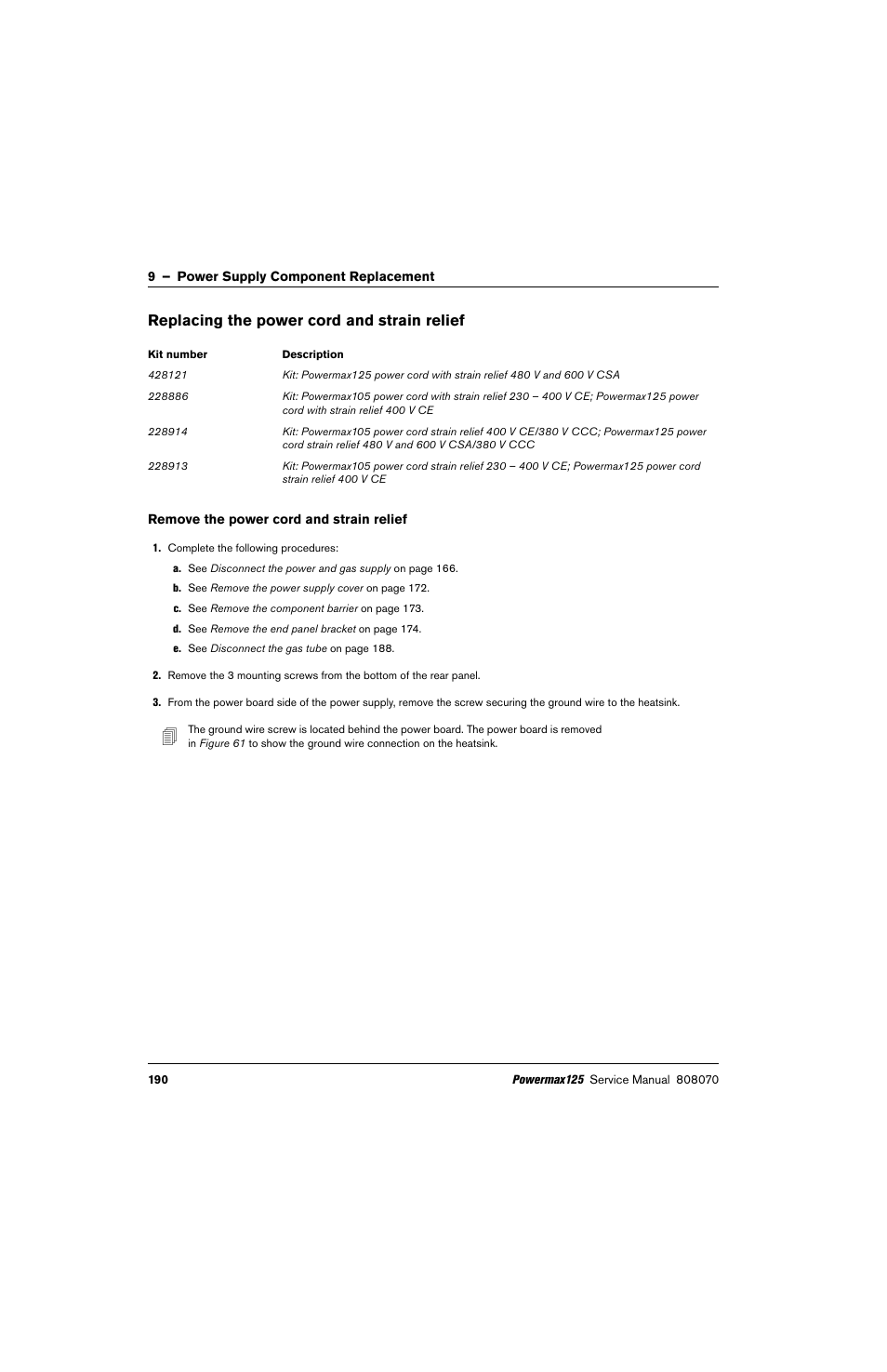 Replacing the power cord and strain relief, Remove the power cord and strain relief | Hypertherm Powermax125 Service Manua User Manual | Page 190 / 317