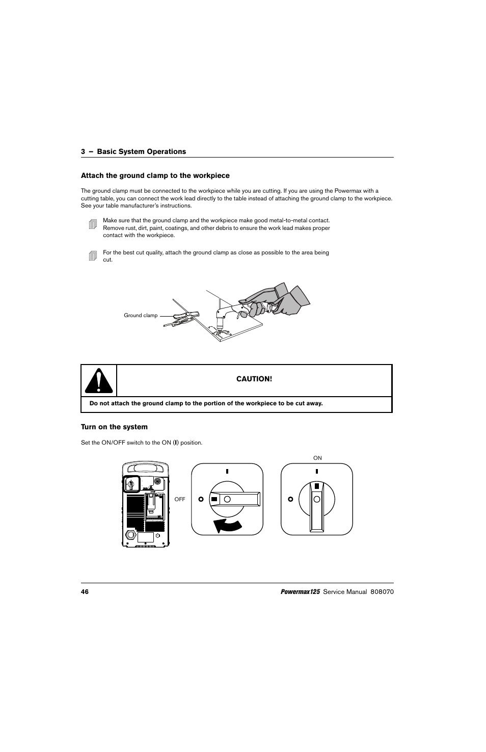 Attach the ground clamp to the workpiece, Turn on the system | Hypertherm Powermax125 Service Manua User Manual | Page 46 / 317