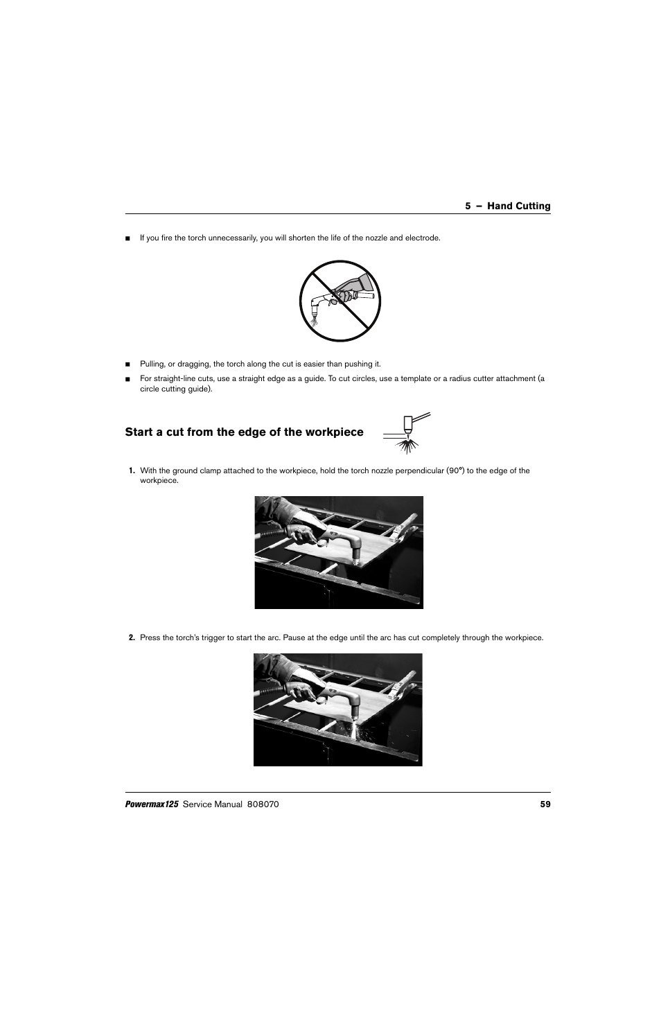 Start a cut from the edge of the workpiece | Hypertherm Powermax125 Service Manua User Manual | Page 59 / 317