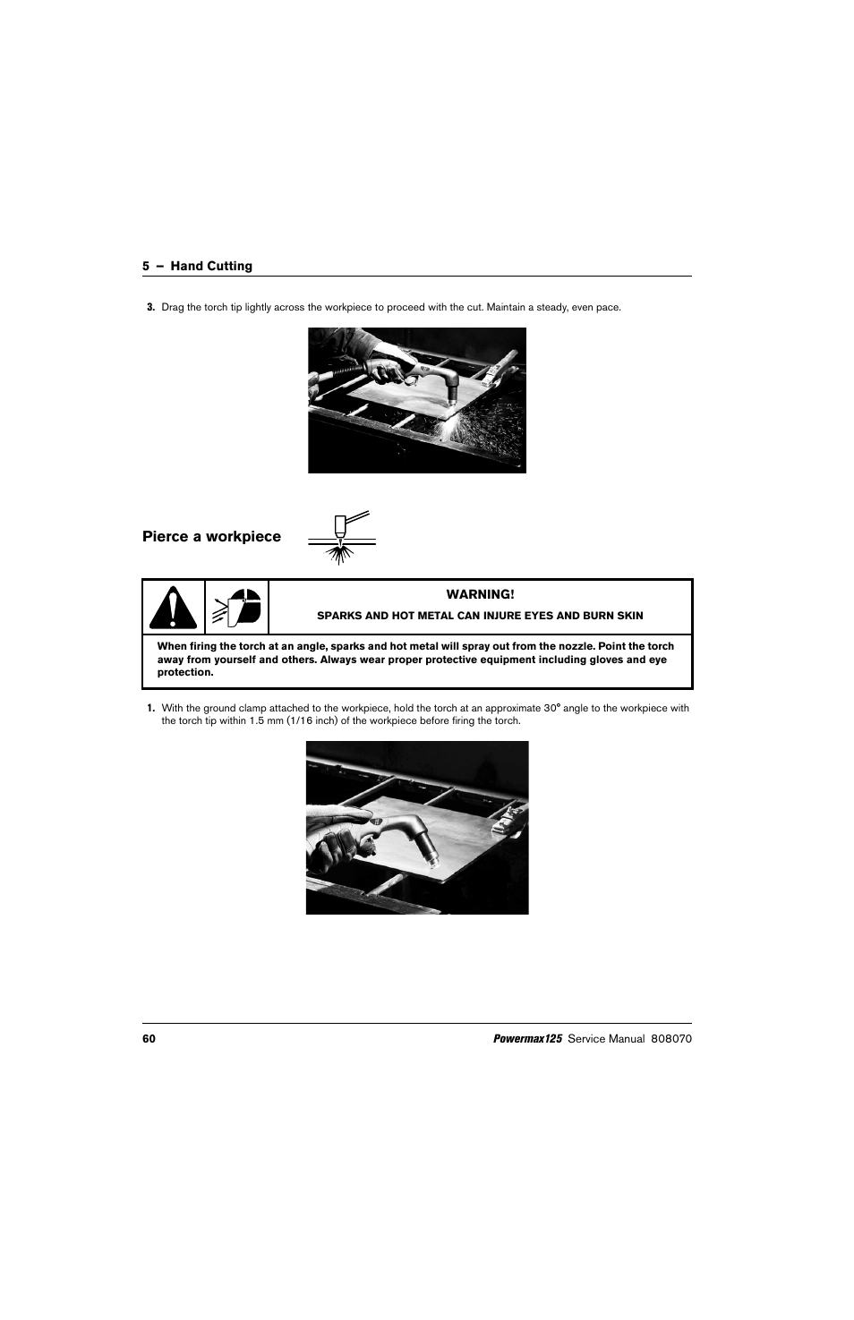 Pierce a workpiece | Hypertherm Powermax125 Service Manua User Manual | Page 60 / 317