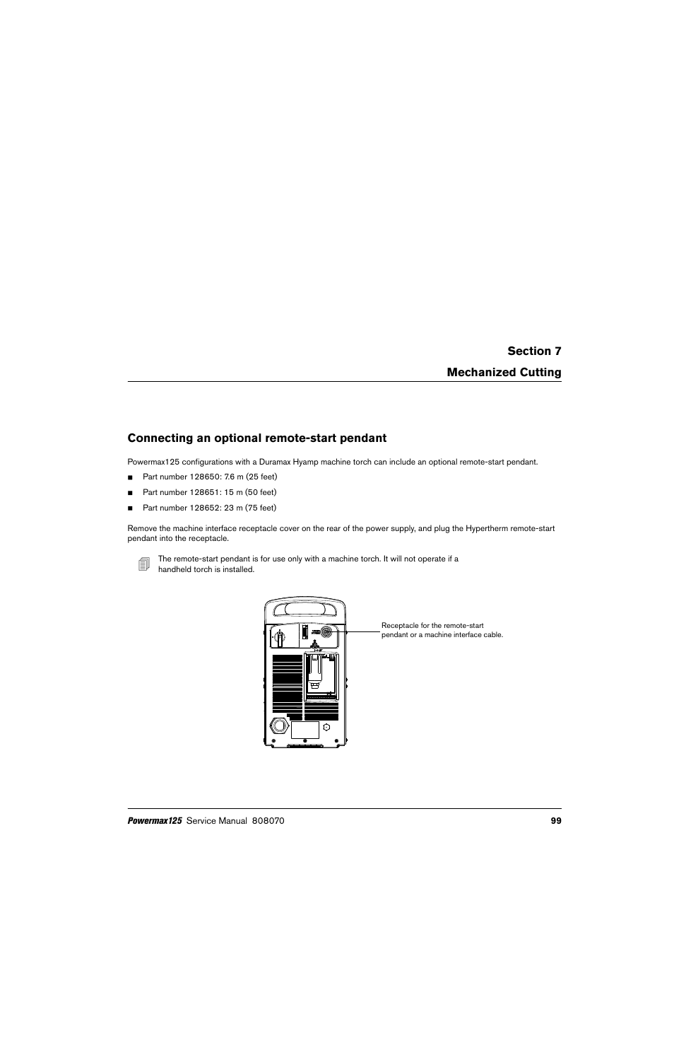 Mechanized cutting, Connecting an optional remote-start pendant | Hypertherm Powermax125 Service Manua User Manual | Page 99 / 317