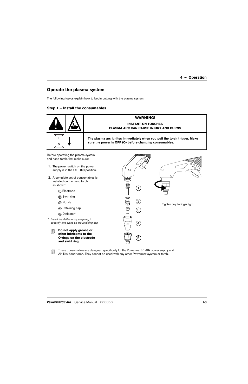 Operate the plasma system, Step 1 – install the consumables | Hypertherm Powermax30 AIR Service Manual User Manual | Page 43 / 223