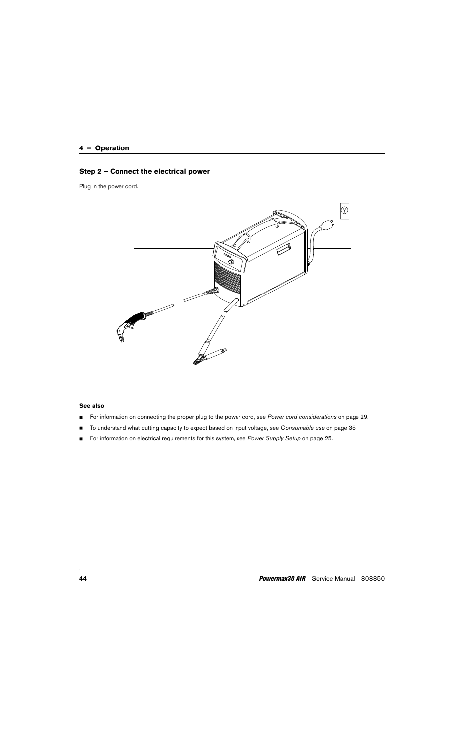 Step 2 – connect the electrical power | Hypertherm Powermax30 AIR Service Manual User Manual | Page 44 / 223