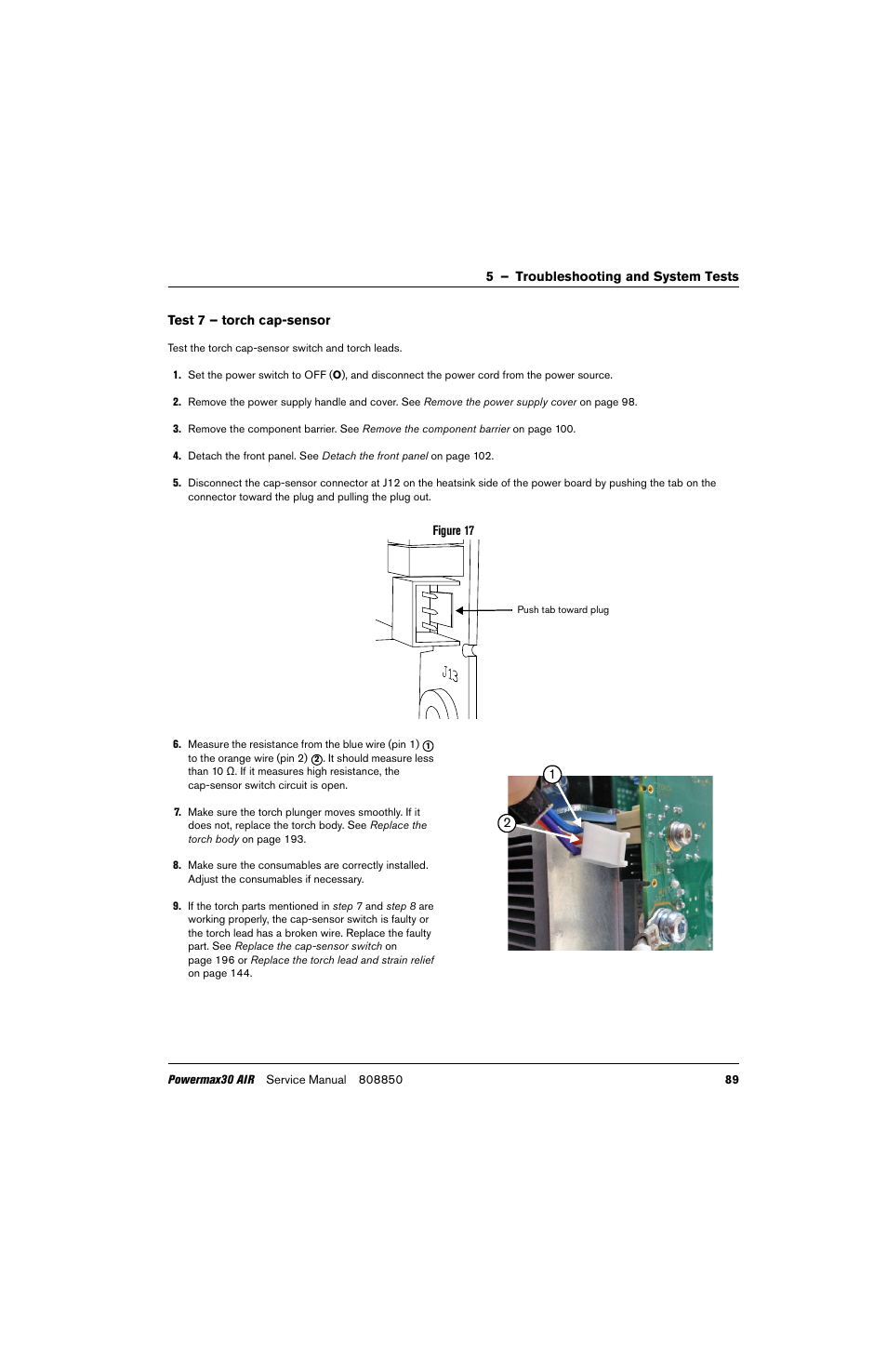 Test 7 – torch cap-sensor, Test 7 – torch cap-sensor on | Hypertherm Powermax30 AIR Service Manual User Manual | Page 89 / 223