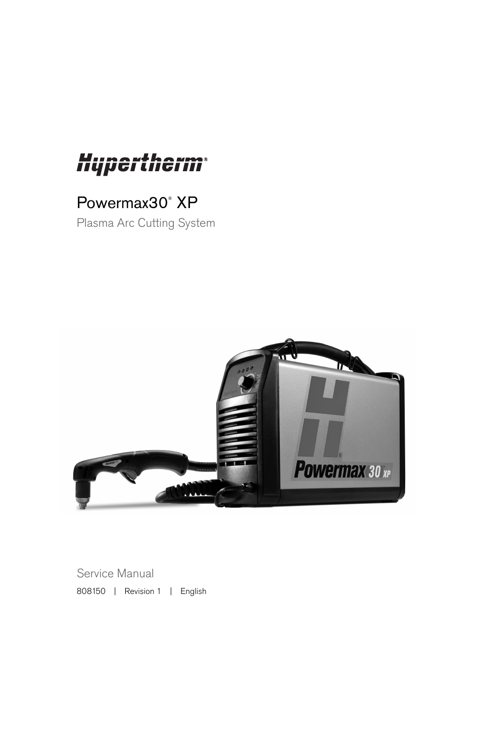 Hypertherm Powermax30 XP Service Manual User Manual | 201 pages