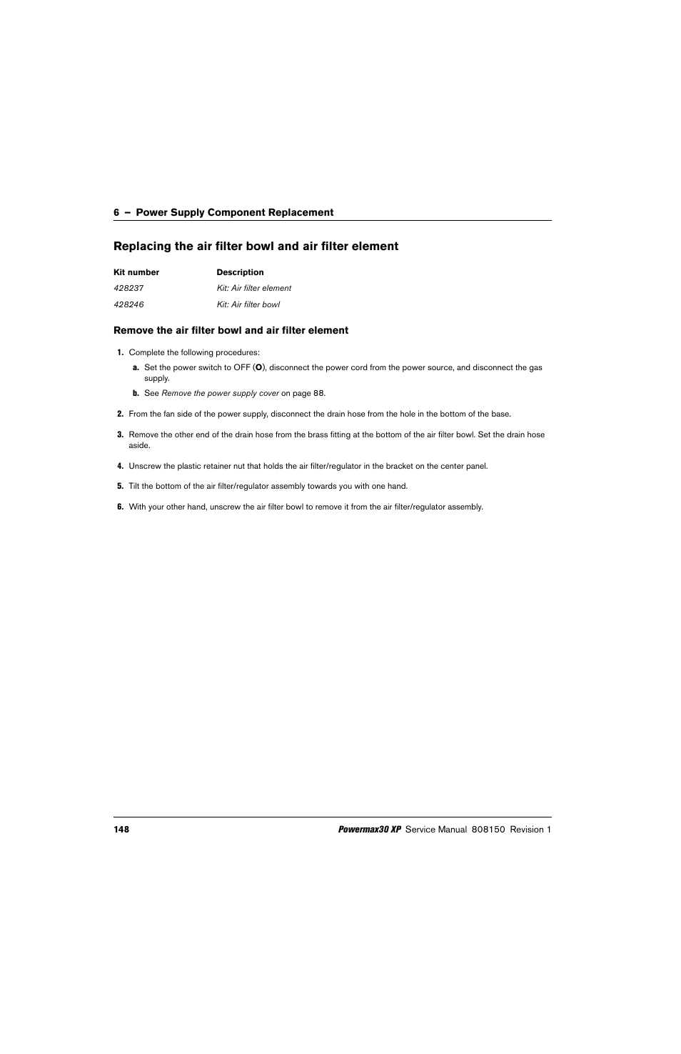 Remove the air filter bowl and air filter element | Hypertherm Powermax30 XP Service Manual User Manual | Page 148 / 201