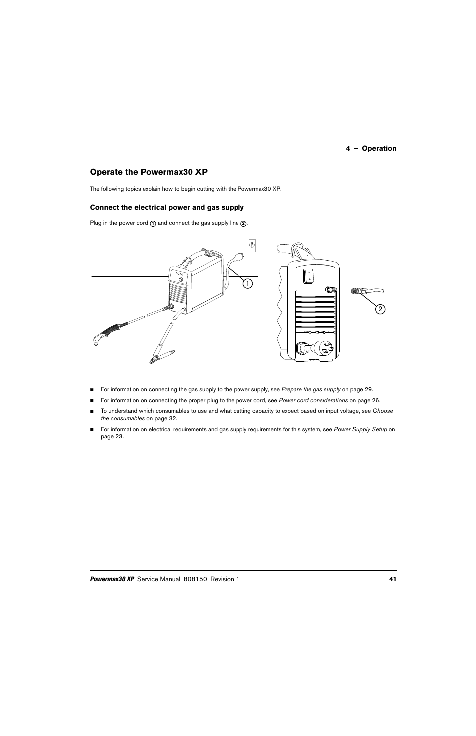 Operate the powermax30 xp, Connect the electrical power and gas supply | Hypertherm Powermax30 XP Service Manual User Manual | Page 41 / 201