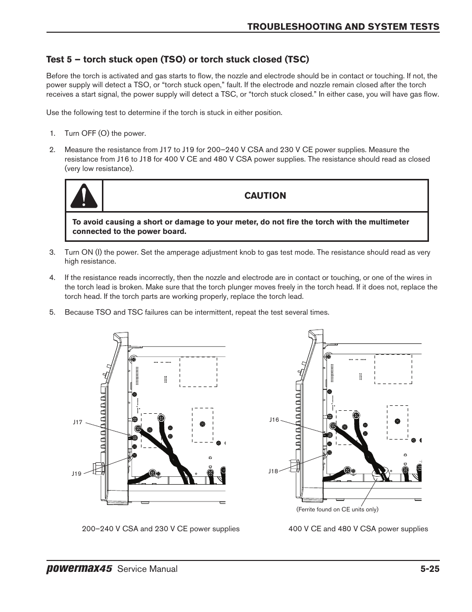 Perform test 5 – torch, Stuck open (tso) or, Torch stuck closed (tsc) | Powermax, Troubleshooting and system tests, Caution | Hypertherm Powermax45 Service Manual User Manual | Page 101 / 149