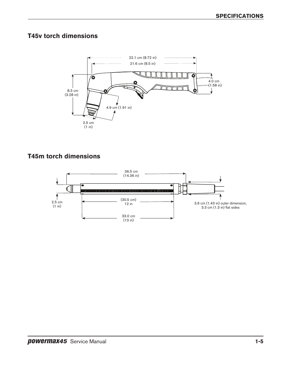 T45v torch dimensions, T45m torch dimensions, T45v torch dimensions -5 t45m torch dimensions -5 | Powermax, T45v torch dimensions t45m torch dimensions, Specifications, Service manual 1-5 | Hypertherm Powermax45 Service Manual User Manual | Page 19 / 149