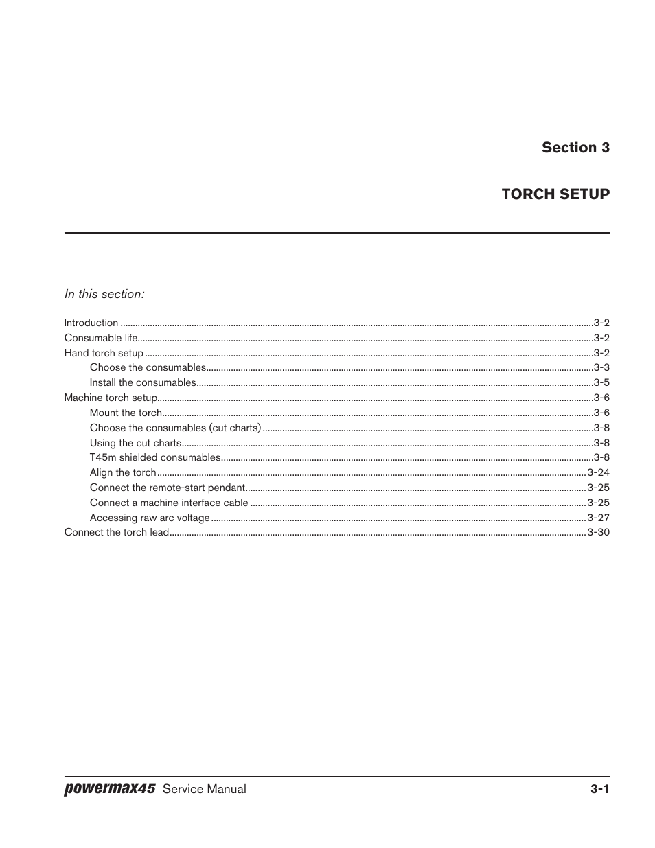 Section 3, Torch setup, Section 3 torch setup | Powermax | Hypertherm Powermax45 Service Manual User Manual | Page 31 / 149