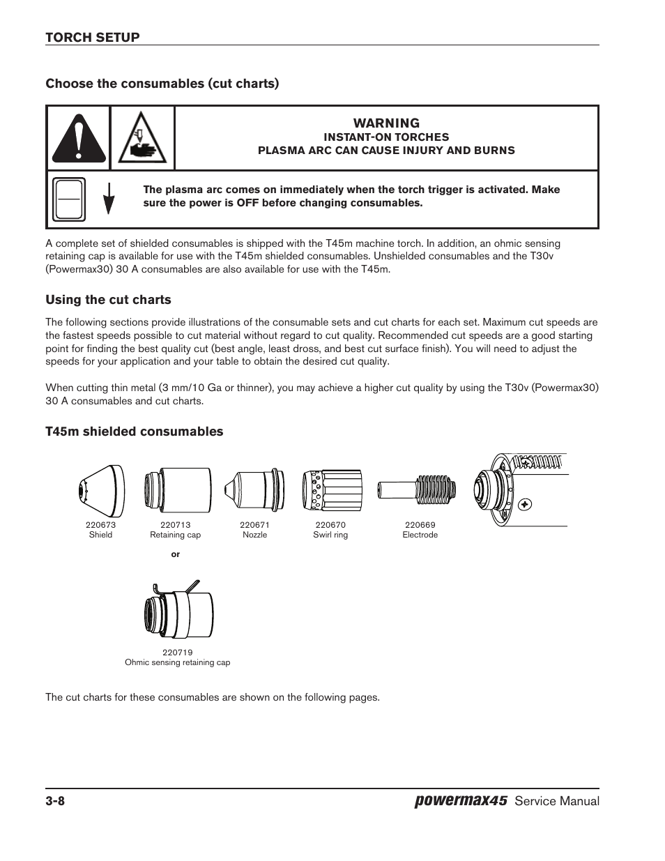 Choose the consumables (cut charts), Using the cut charts, T45m shielded consumables | Powermax | Hypertherm Powermax45 Service Manual User Manual | Page 38 / 149