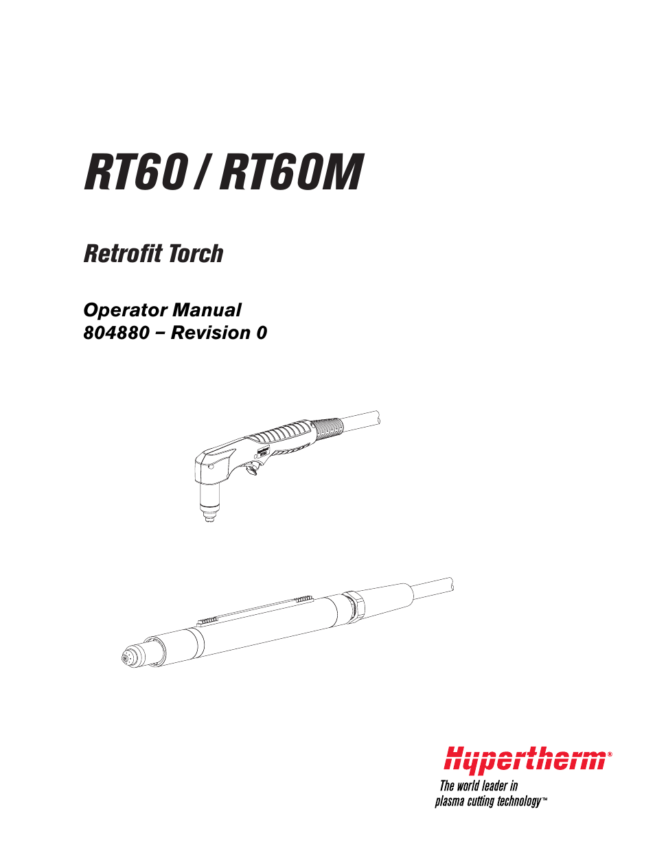 Hypertherm RT60 Retrofit Torch User Manual | 51 pages