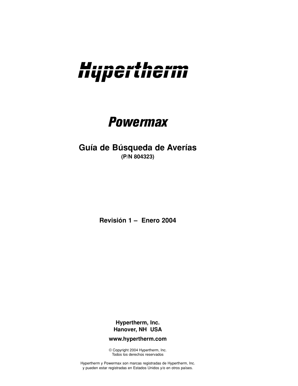 Powermax, Guía de búsqueda de averías | Hypertherm Powermax190c Troubleshooting Guide User Manual | Page 2 / 66