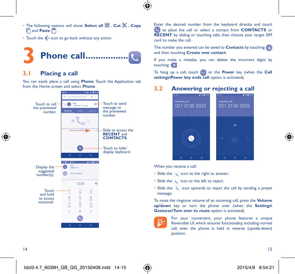 Phone call, 3�1 placing a call, 3�2 answering or rejecting a call | Alcatel Idol 3 6039 H User Manual | Page 8 / 21