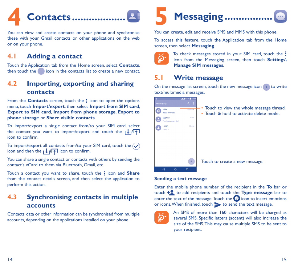 4 contacts, 5 messaging, Contacts | Messaging | Alcatel Idol 3 6045К User Manual | Page 9 / 21