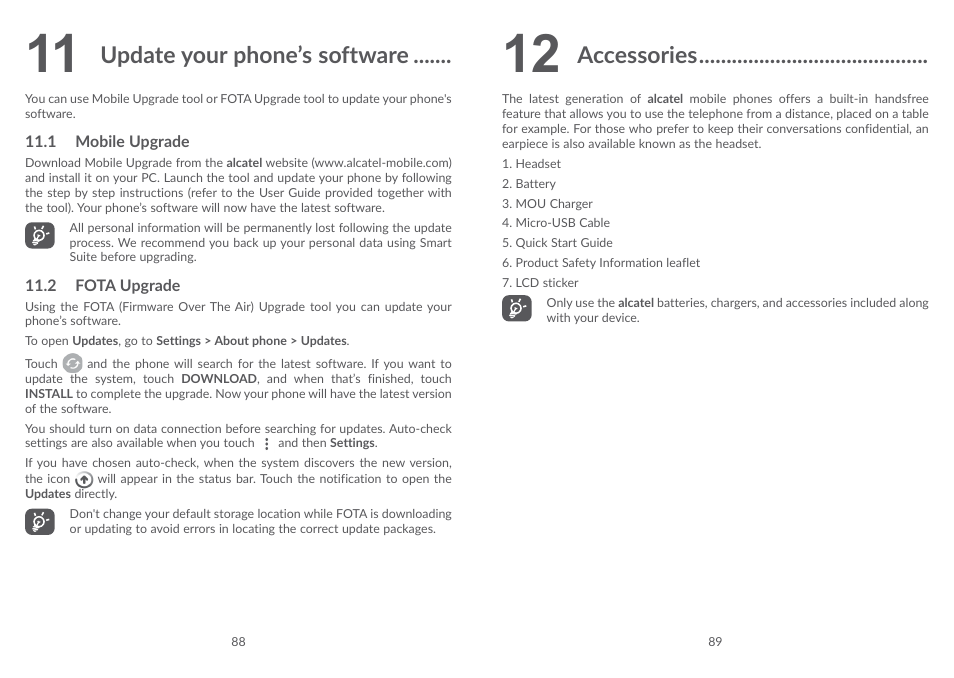 11 update your phone’s software, 1 mobile upgrade, 2 fota upgrade | 12 accessories, Mobile upgrade, Fota upgrade, Update your phone’s software, Accessories | Alcatel POP 4 Plus 5056D User Manual | Page 46 / 52