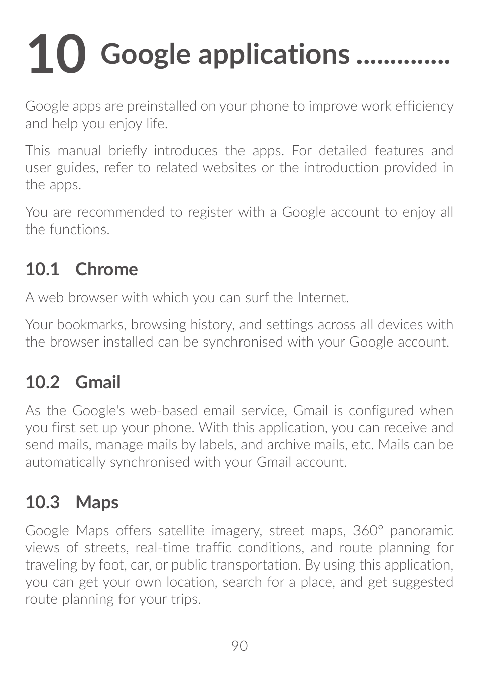 10 google applications, 1 chrome, 2 gmail | 3 maps, 1 chrome 10.2 gmail 10.3 maps, Google applications | Alcatel Idol 4S 6070K User Manual | Page 91 / 137