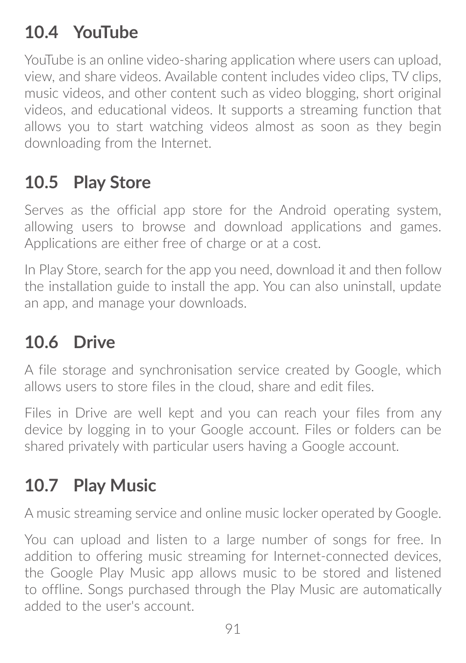 4 youtube, 5 play store, 6 drive | 7 play music, 10�4 youtube, 10�5 play store, 10�6 drive, 10�7 play music | Alcatel Idol 4S 6070K User Manual | Page 92 / 137