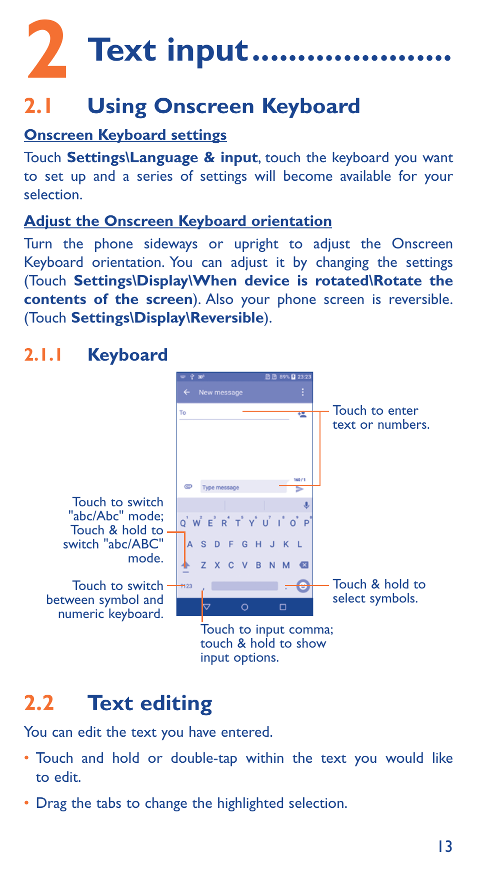 Text input, 2�1 using onscreen keyboard, 2�2 text editing | Alcatel Idol 3 6039 Y User Manual | Page 13 / 40