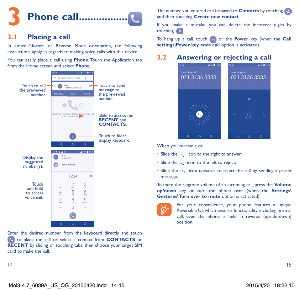 Phone call, 3�1 placing a call, 3�2 answering or rejecting a call | Alcatel Idol 3  6039 A User Manual | Page 8 / 22