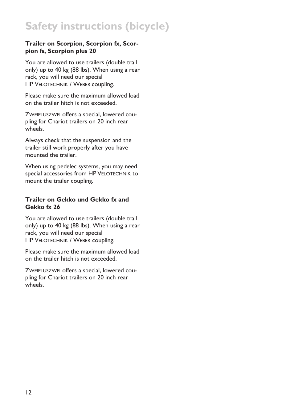 Safety instructions (bicycle) | HP Velotechnik trikes User Manual | Page 16 / 104