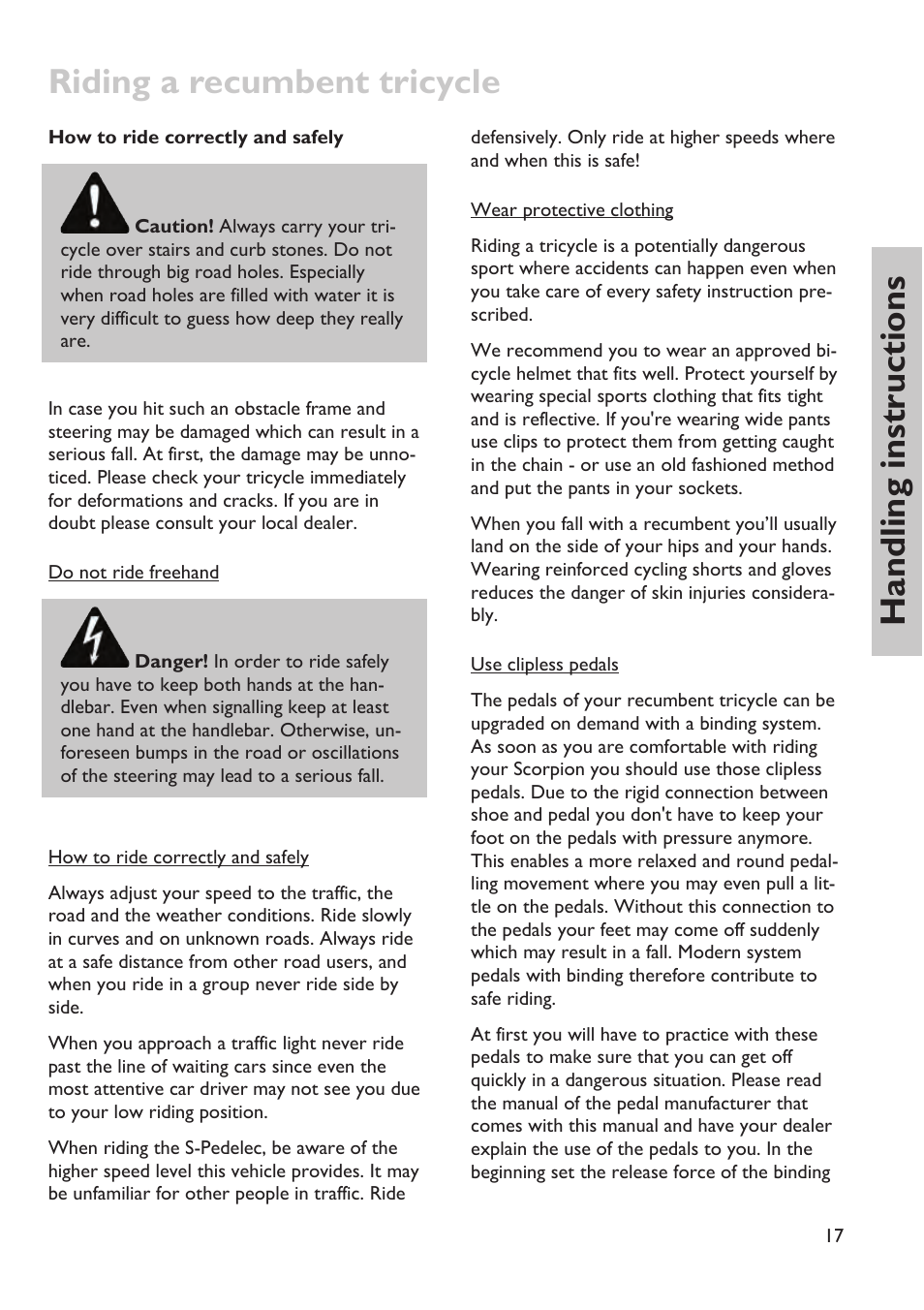 Riding a recumbent tricycle, Handling instructions | HP Velotechnik trikes User Manual | Page 21 / 104