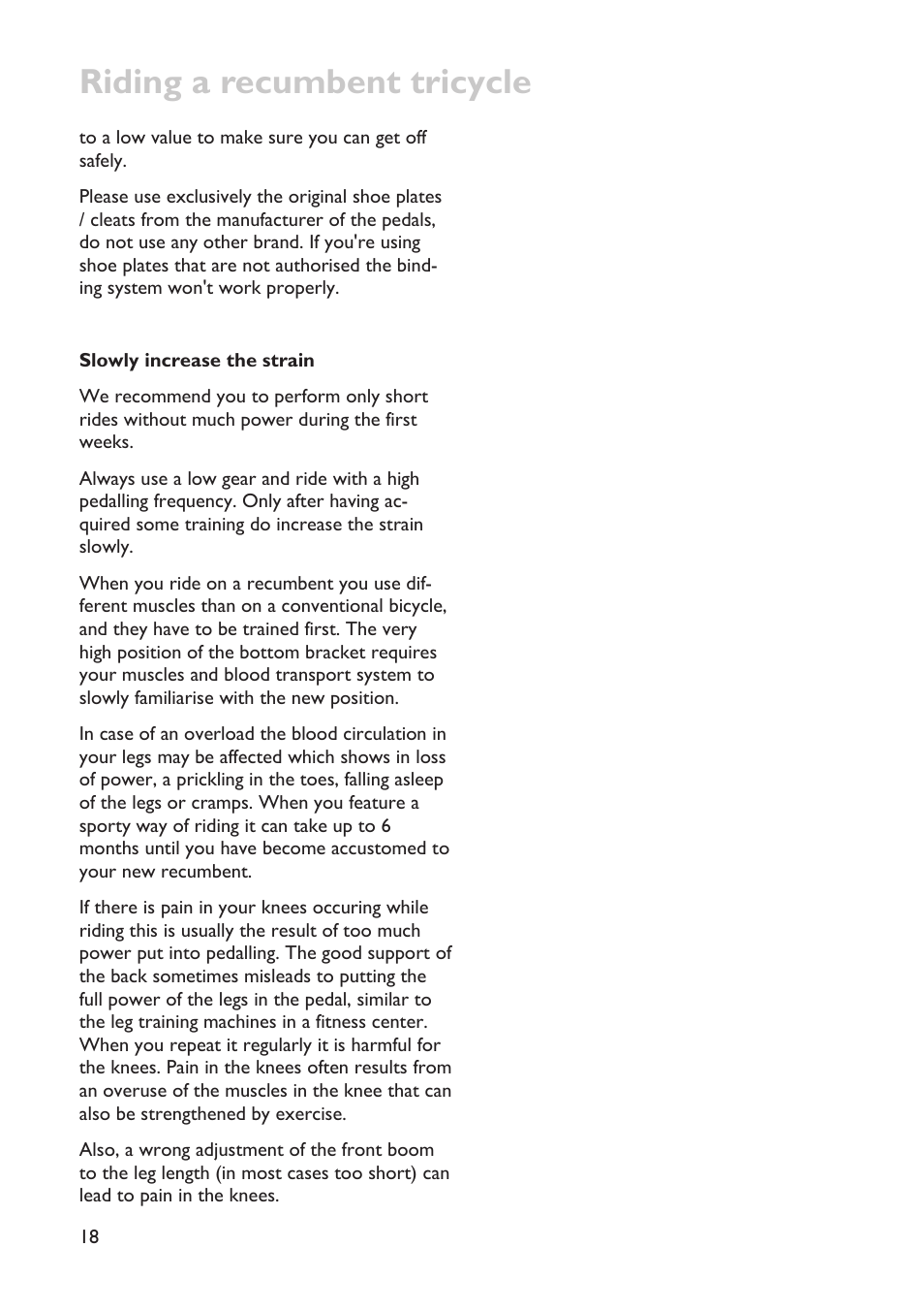 Riding a recumbent tricycle | HP Velotechnik trikes User Manual | Page 22 / 104