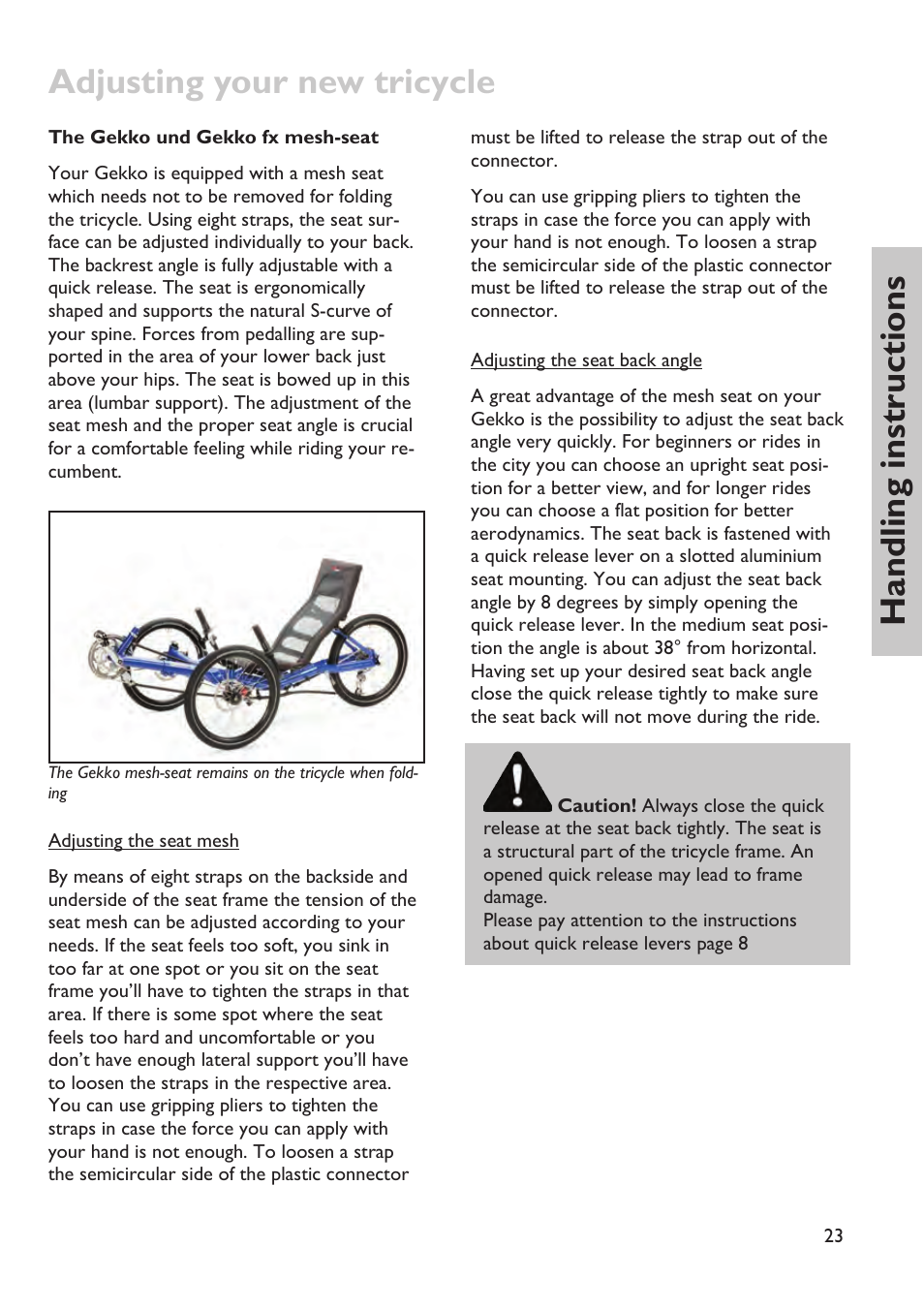 Adjusting your new tricycle, Handling instructions | HP Velotechnik trikes User Manual | Page 27 / 104