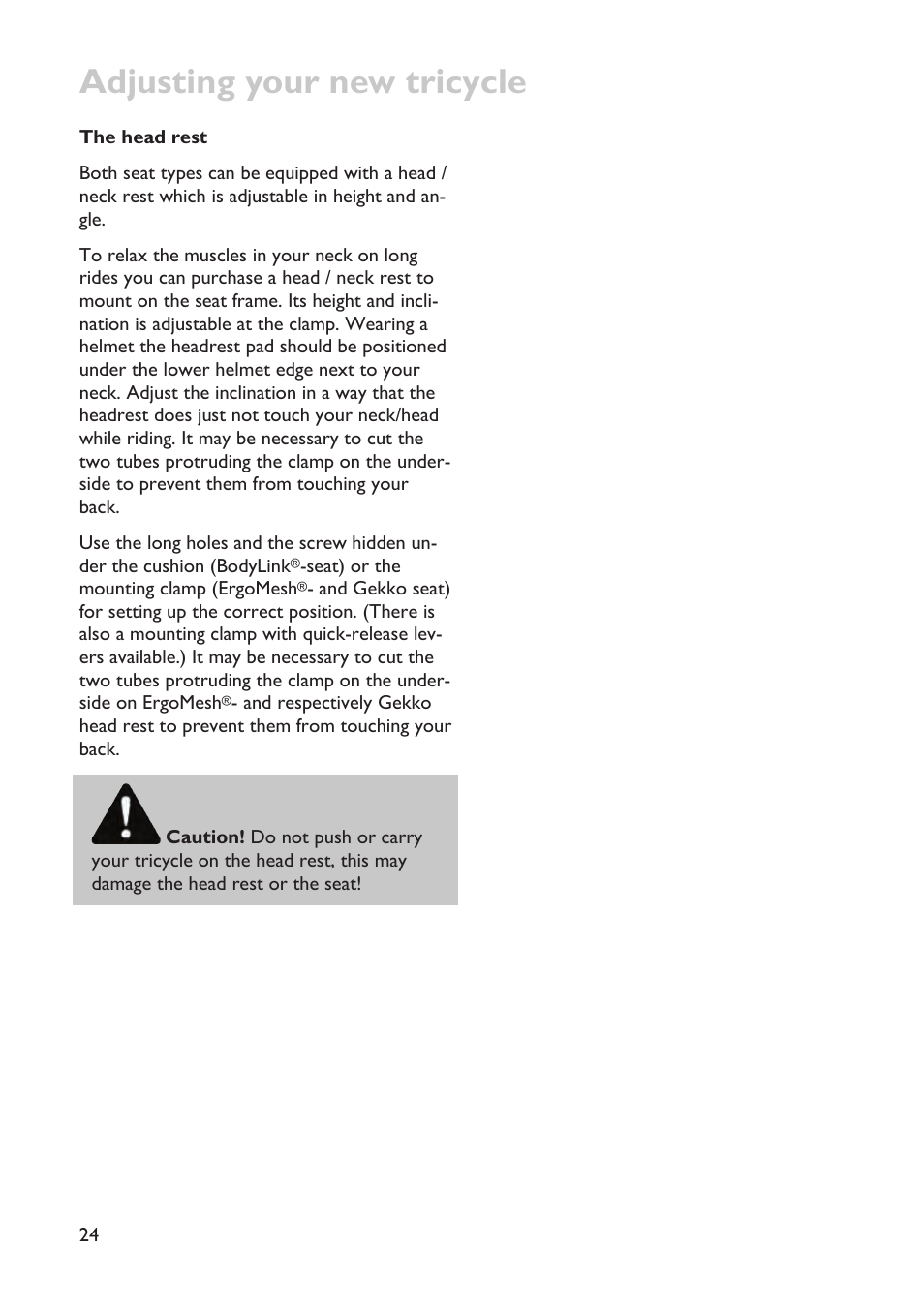 Adjusting your new tricycle | HP Velotechnik trikes User Manual | Page 28 / 104