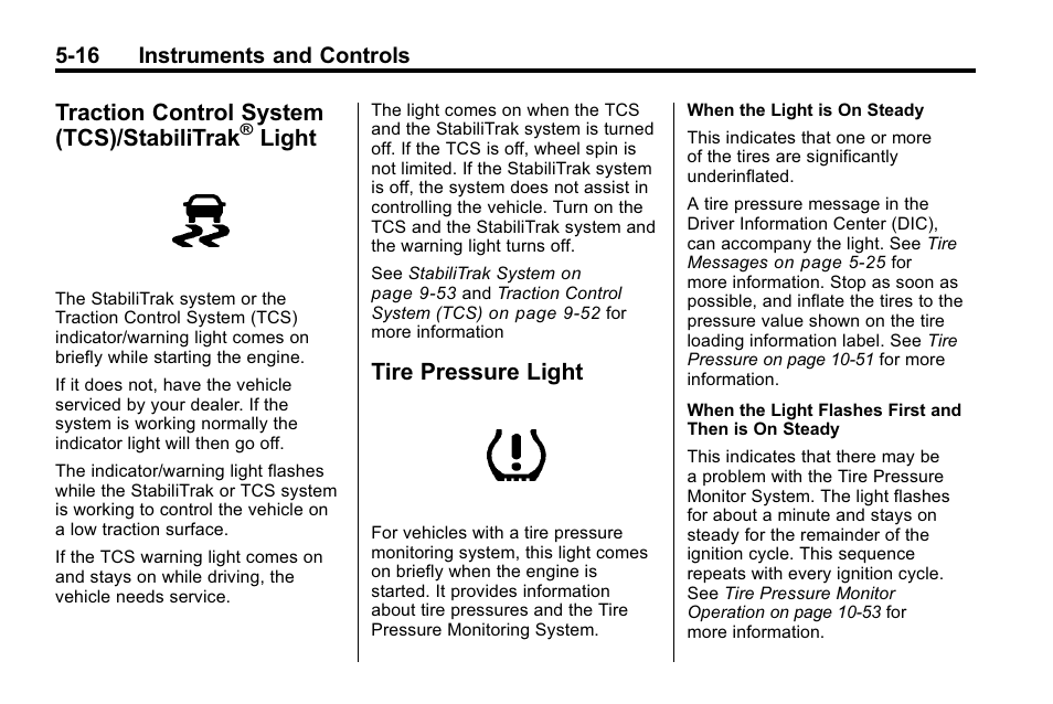 Traction control system (tcs)/stabilitrak® light, Tire pressure light, Traction control system | Tcs)/stabilitrak, Light -16, Tire pressure light -16, Traction control system (tcs)/stabilitrak, Light, 16 instruments and controls | Hummer 2010 H3 User Manual | Page 130 / 410