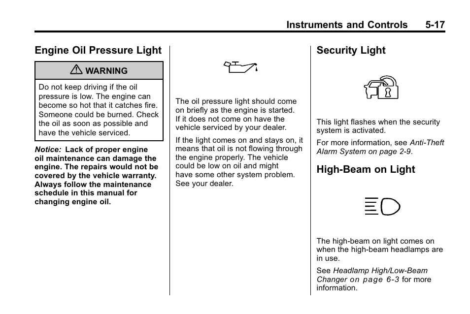 Engine oil pressure light, Security light, High-beam on light | Hummer 2010 H3 User Manual | Page 131 / 410