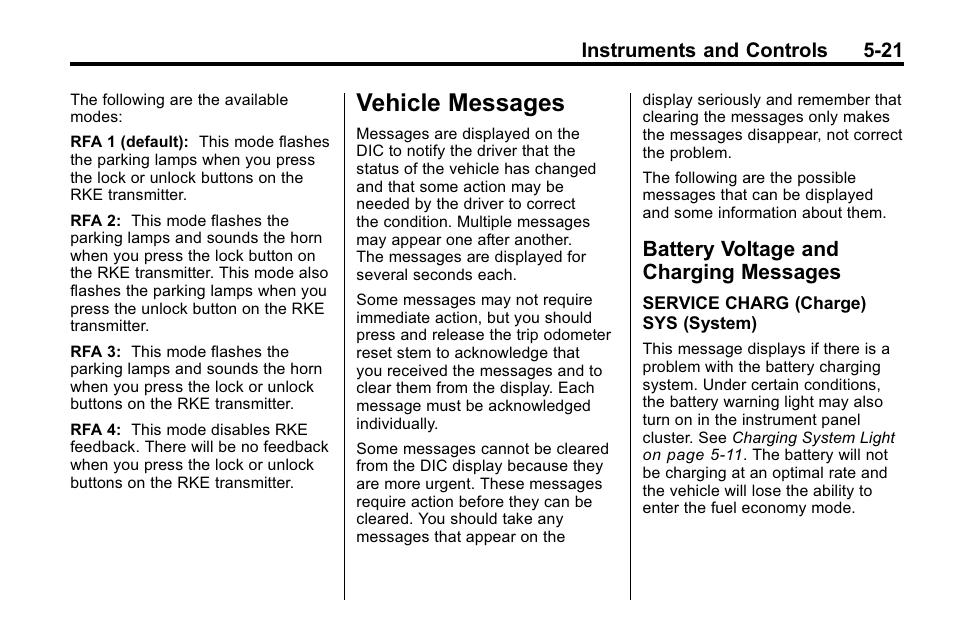 Vehicle messages, Battery voltage and charging messages, Vehicle messages -21 battery voltage and charging | Messages -21 | Hummer 2010 H3 User Manual | Page 135 / 410