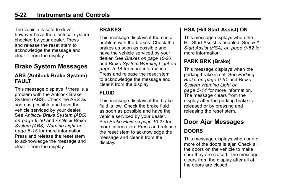 Brake system messages, Door ajar messages, System messages -22 door ajar messages -22 | Hummer 2010 H3 User Manual | Page 136 / 410