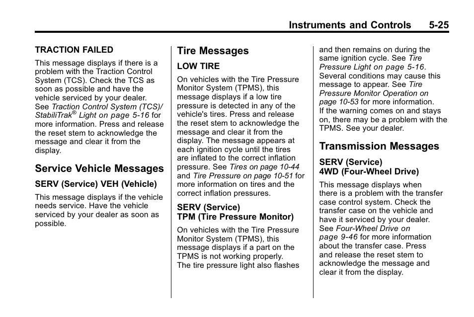 Service vehicle messages, Tire messages, Transmission messages | Hummer 2010 H3 User Manual | Page 139 / 410