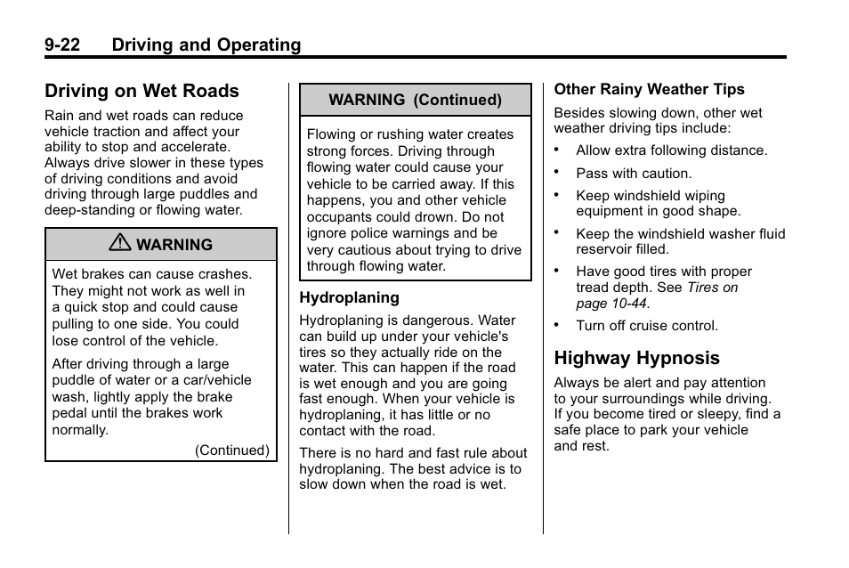 Driving on wet roads, Highway hypnosis, Driving on wet roads -22 highway hypnosis -22 | 22 driving and operating | Hummer 2010 H3 User Manual | Page 206 / 410