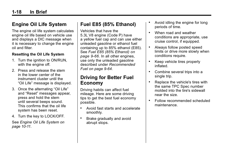 Engine oil life system, Fuel e85 (85% ethanol), Driving for better fuel economy | Economy -18, 18 in brief | Hummer 2010 H3 User Manual | Page 22 / 410