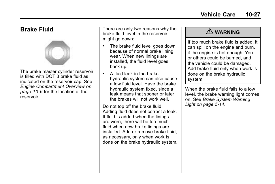 Brake fluid, Brake fluid -27, Vehicle care 10-27 | Hummer 2010 H3 User Manual | Page 293 / 410