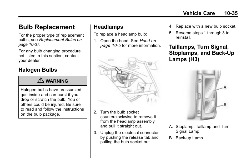 Bulb replacement, Halogen bulbs, Headlamps | Replacement -35 halogen bulbs -35, Aillamps, turn signal, And back-up lamps (h3) -35 | Hummer 2010 H3 User Manual | Page 301 / 410