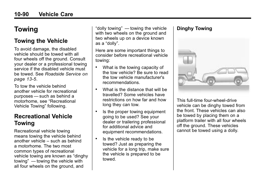 Towing, Towing the vehicle, Recreational vehicle towing | Towing -90, Towing the vehicle -90 recreational vehicle, Exhaust, 90 vehicle care | Hummer 2010 H3 User Manual | Page 356 / 410